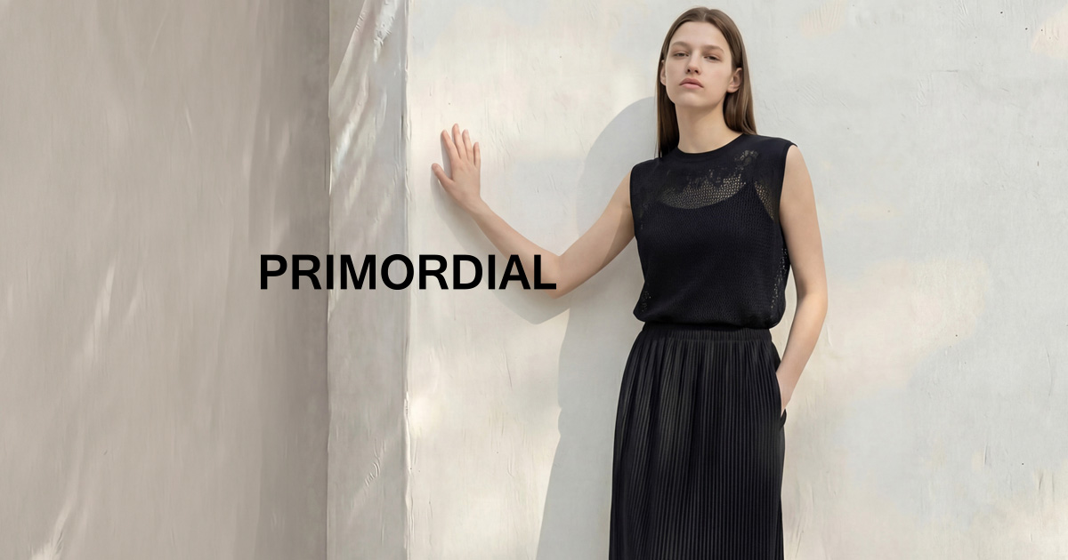 PRIMORDIAL｜ベーシックにこそ上質を。