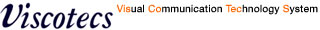 VISual COmmunication TEChnoligy System